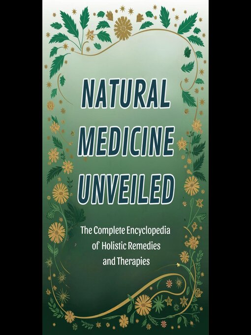 Title details for Natural Medicine Unveiled by Cedrick Stewart - Available